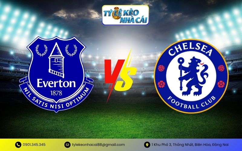 Everton với Chelsea