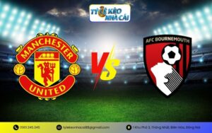 Man Utd với Bournemouth